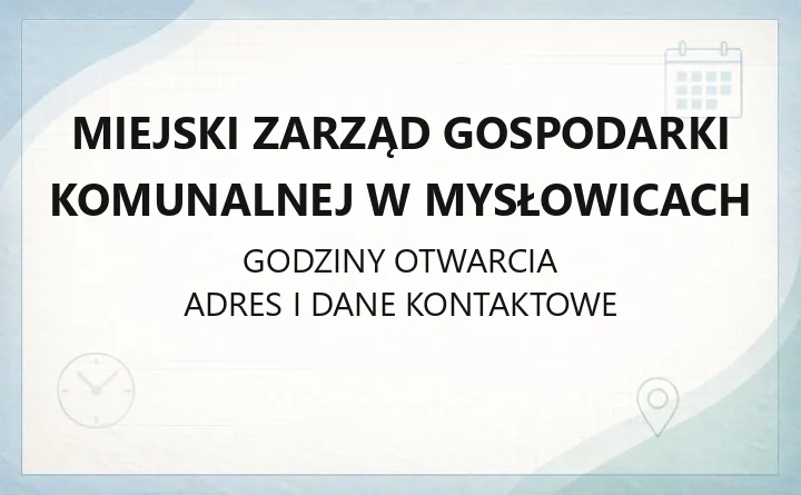 Miejski Zarząd Gospodarki Komunalnej w Mysłowicach - kontakt, awarie, e-BOK