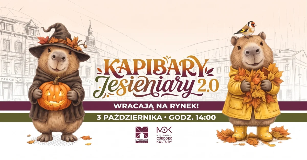 Grafika promocyjna wydarzenia Kapibary Jesieniary 2.0 w Mysłowicach