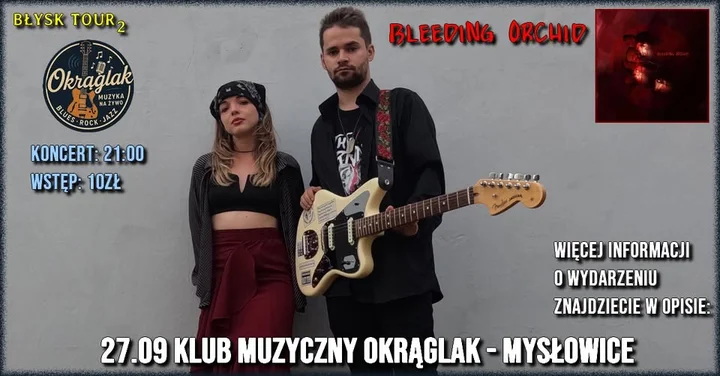 Obrazek przedstawia grafikę promocyjną wydarzenia Koncert Bleeding Orchid w Mysłowicach — trasa promująca EP Błysk