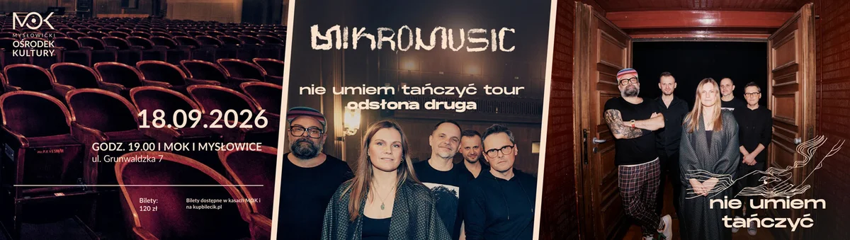 Grafika promocyjna wydarzenia MIKROMUSIC – „Nie umiem tańczyć” na żywo!