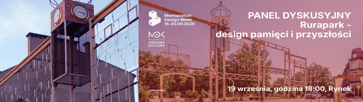 Grafika promocyjna wydarzenia Panel dyskusyjny „Rurapark – design pamięci i przyszłości”