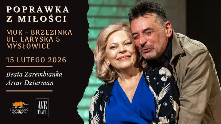 Grafika promocyjna wydarzenia Poprawka z miłości — Ave Teatr na Walentynki w Mysłowicach