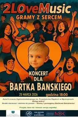 Grafika promocyjna wydarzenia 2LOveMusic – Gramy z Sercem dla Bartka Bańskiego