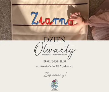 Grafika promocyjna wydarzenia Dzień Otwarty w Ziarnie — żłobek i przedszkole Montessori