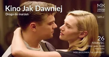 Grafika promocyjna wydarzenia Kino Jak Dawniej — „Droga do marzeń” w MOK Mysłowice