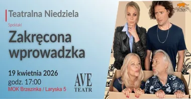 Grafika promocyjna wydarzenia Teatralna Niedziela: Zakręcona wprowadzka — komedia o miłości w dojrzałym wieku