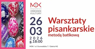Grafika promocyjna wydarzenia Warsztaty pisankarskie metodą batikową w Galerii M2