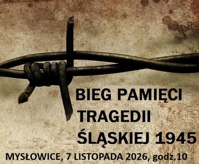 Grafika promocyjna wydarzenia VI Bieg Pamięci Tragedii Śląskiej w Mysłowicach