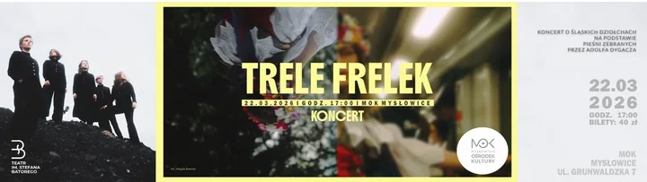 Kobieca siła i śląska nuta - Trele Frelek w MOK Mysłowice