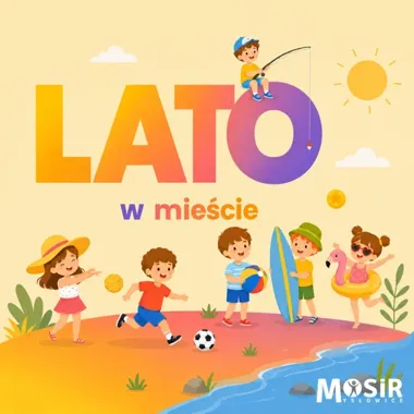 Mysłowice latem nie zwalniają - MOSiR szykuje rolki, kino i sport